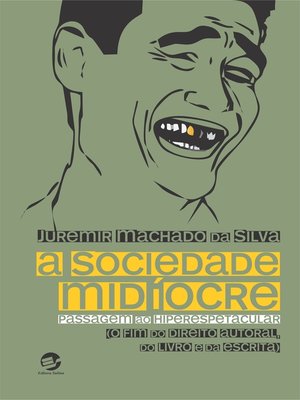 cover image of Sociedade Midíocre. a Passagem ao Hiperespetacular